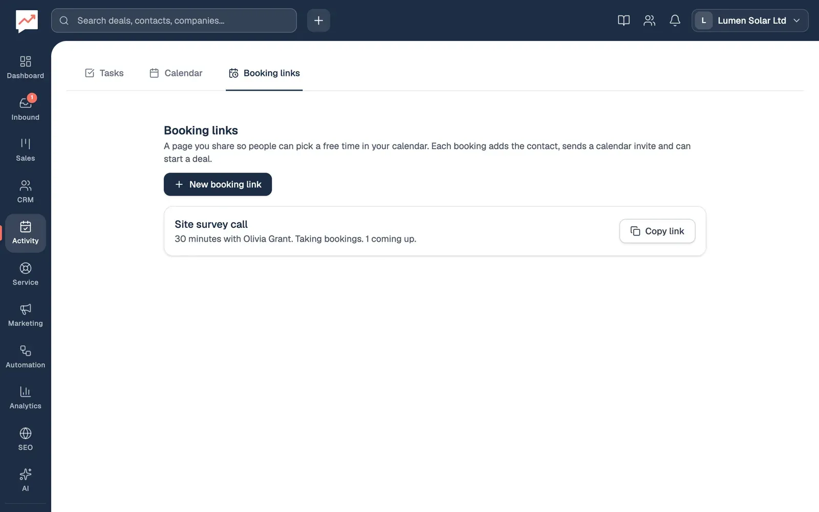 The Booking links tab: a New booking link button, and a list with Site survey call, 30 minutes with Olivia Grant, taking bookings, 1 coming up, with a Copy link button.