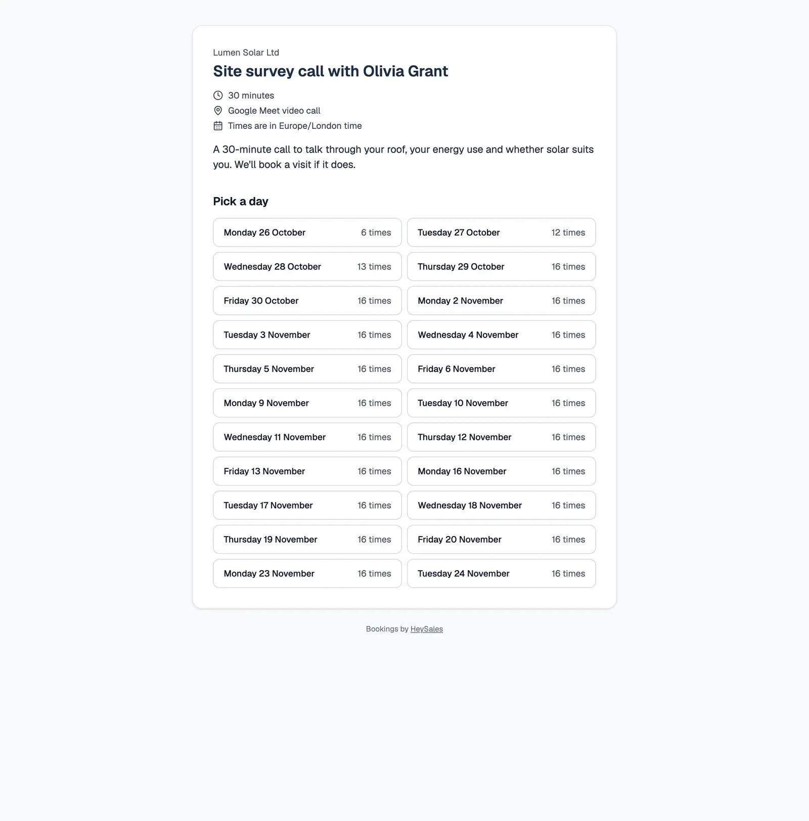 The public booking page: Lumen Solar Ltd, Site survey call with Olivia Grant, 30 minutes, Google Meet video call, times in Europe/London time and a short description, then Pick a day with weekdays from Monday 26 October (6 times) to Tuesday 24 November, most with 16 times.