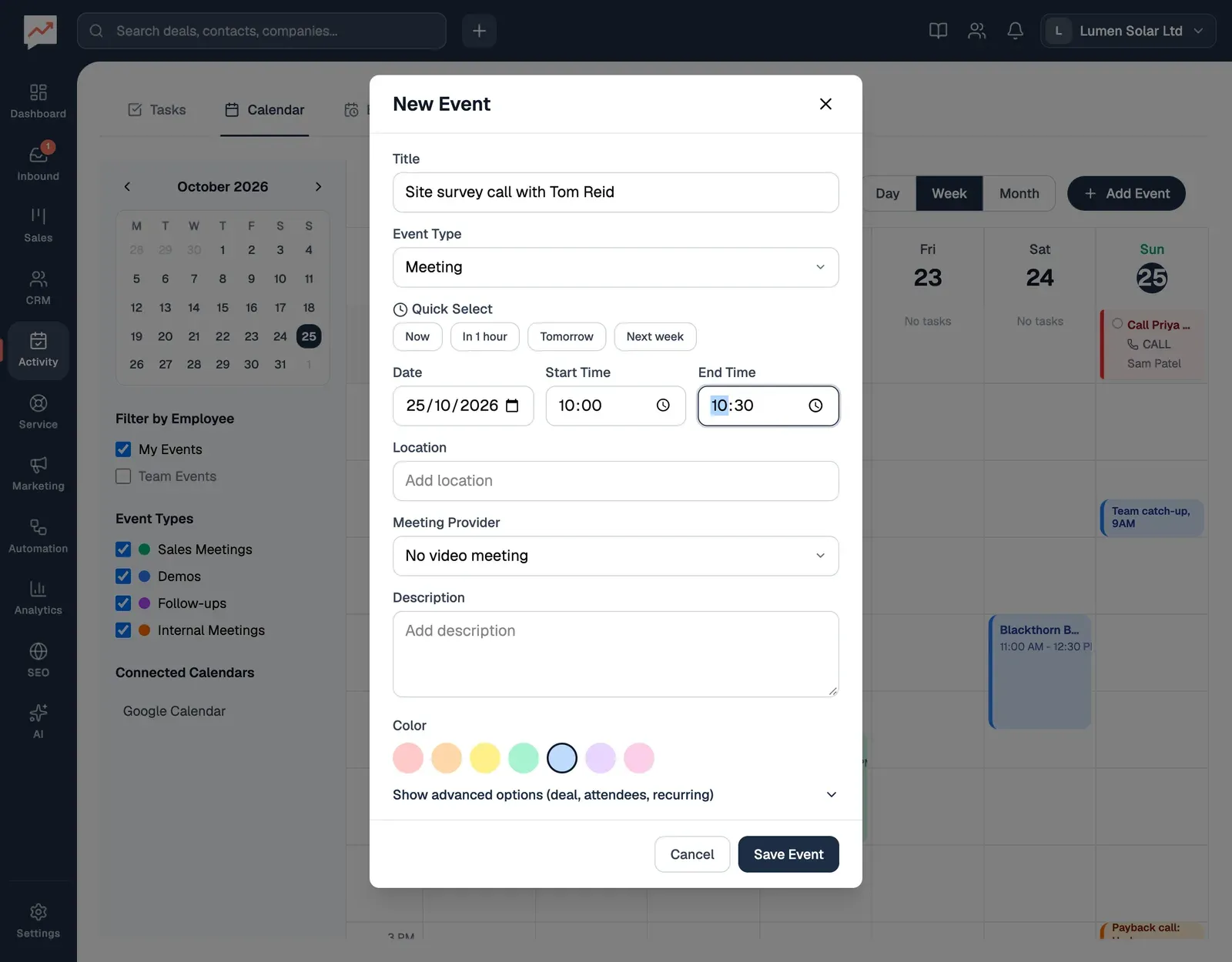 The New Event window over the Calendar: Title Site survey call with Tom Reid, Event Type Meeting, the Quick Select buttons, Date 25/10/2026 from 10:00 to 10:30, an empty Location, Meeting Provider No video meeting, an empty Description, the colours with Blue chosen, Show advanced options, and Cancel and Save Event buttons.
