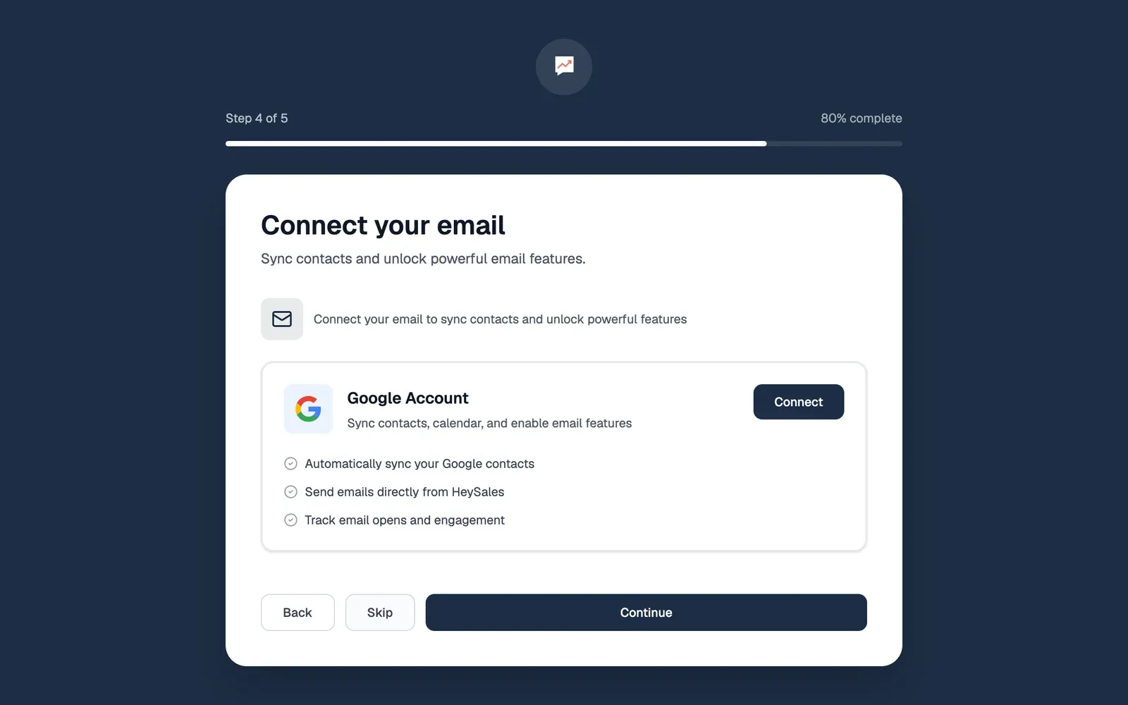 Step 4 of 5, Connect your email, with a Google Account card that has a Connect button and lists what connecting does. At the bottom are Back, Skip and Continue.